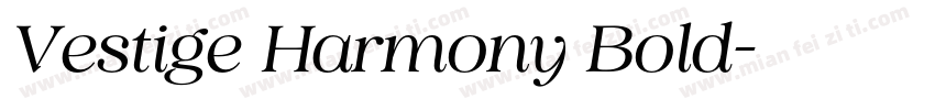 Vestige Harmony Bold字体转换